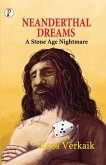 NEANDERTHAL DREAMS