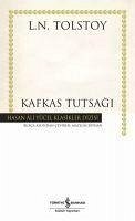 Kafkas Tutsagi - Nikolayevic Tolstoy, Lev