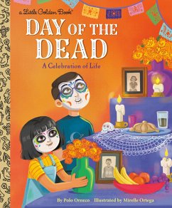 Day of the Dead: A Celebration of Life - Orozco, Polo; Ortega, Mirelle