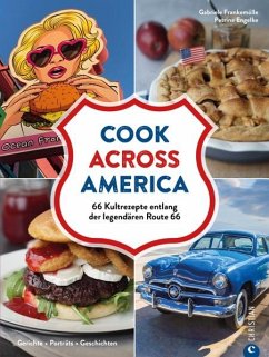 Cook Across America - Frankemölle, Gabriele;Engelke, Petrina