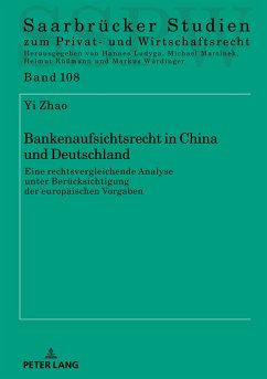 Bankenaufsichtsrecht in China und Deutschland - Zhao, Yi