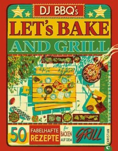 Let's Bake & Grill - DJ BBQ's