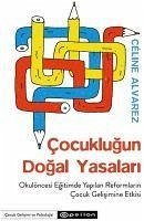 Cocuklugun Dogal Yasalari - Mutlu, Mert