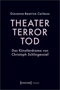 Theater, Terror, Tod - Carlesso, Giovanna-Beatrice