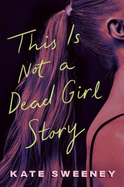Cover This Is Not a Dead Girl Story