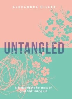 Untangled - Hiller, Alexandra