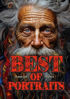 Best of Portraits Coloring Book for Adults - Publishing, Monsoon;Grafik, Musterstück