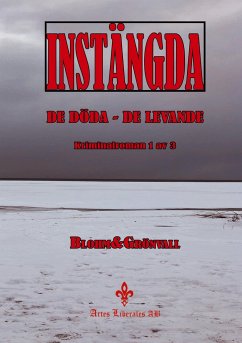 Instängda - Blohm, Göran; Eberhardt Grönvall, Karin