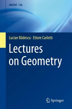 Lectures on Geometry - Badescu, Lucian;Carletti, Ettore