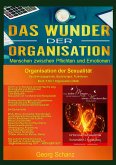 Das Wunder der Organisation - Band 5