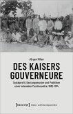 Des Kaisers Gouverneure