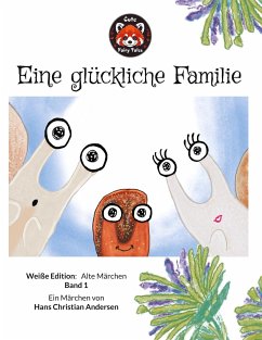 Eine glückliche Familie