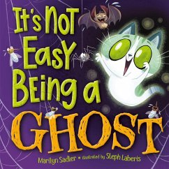 It's Not Easy Being A Ghost - Sadler, Marilyn