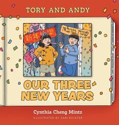 Our Three New Years! - Mintz, Cynthia Cheng