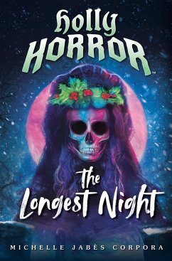 Holly Horror: The Longest Night #2 - Corpora, Michelle Jabes