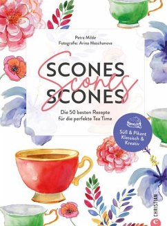 Scones, Scones, Scones - Milde, Petra