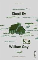 Ebedi Ev - Gay, William