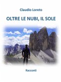 Oltre le nubi, il sole (eBook, ePUB)