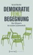 Demokratie fehlt Begegnung (eBook, ePUB) - Bild 1