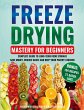Freeze Drying Mastery for Beginners - Bild 1