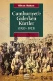 Cumhuriyete Giderken Kürtler 1920-1923