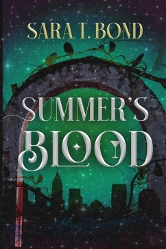 Summer's Blood - Bond, Sara T.