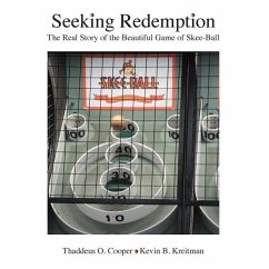 Seeking Redemption - Cooper, Thaddeus O; Kreitman, Kevin B