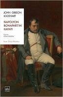 Napolyon Bonapartin Hayati - Gibson Lockhart, John