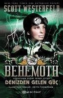 Behemoth - Denizden Gelen Güc - Westerfeld, Scott