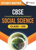 CBSE (Central Board of Secondary Education) Class VIII - Social Science Topic-wise Notes   A Complete Preparation Study Notes with Solved MCQs