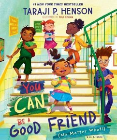 You Can Be a Good Friend (No Matter What!) - Henson, Taraji P.