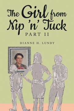 The Girl from Nip 'n' Tuck Part II - Lundy, Dianne H.