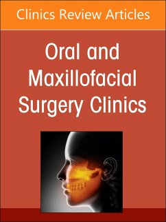 Gender Affirming Surgery, an Issue of Oral and Maxillofacial Surgery Clinics of North America