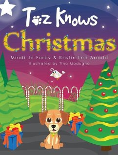 Toz Knows Christmas - Furby, Mindi Jo; Arnold, Kristin Lee