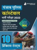 Punjab Police Constable Exam 2023 (Male & Female) - 10 Full Length Practice Mock Tests with Free Access to Online Tests