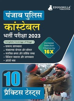 Punjab Police Constable Exam 2023 (Male & Female) - 10 Full Length Practice Mock Tests with Free Access to Online Tests - Edugorilla Prep Experts