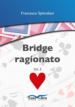 Bridge ragionato (eBook, ePUB) - Splendiani, Francesco