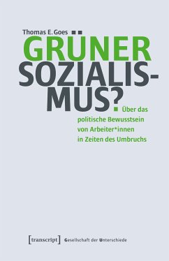 Grüner Sozialismus? (eBook, PDF) - Goes, Thomas E.