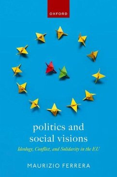 Politics and Social Visions - Ferrera, Maurizio