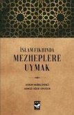 Islam Fikhinda Mezheplere Uymak