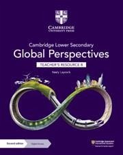 Cambridge Lower Secondary Global Perspectives Teacher's Resource 8 with Digital Access - Laycock, Keely