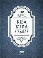 Kisa Kisa Kissalar - Durusel, Ilhan