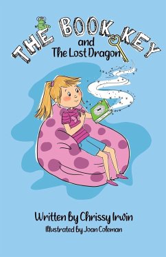 The Book Key and The Lost Dragon - Irwin, Chrissy