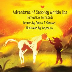 Adventures of Seabody Wrinkle Lips - Stewart, Sierra T