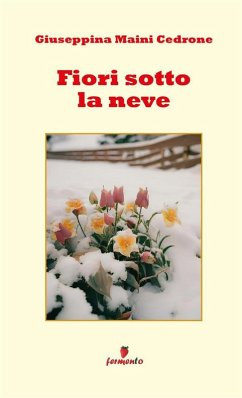 Cover Fiori sotto la neve (eBook, ePUB)