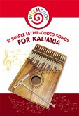 21 Simple Letter-Coded Songs for Kalimba (fixed-layout eBook, ePUB)