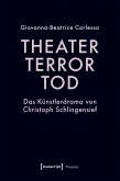 Theater, Terror, Tod (eBook, PDF)