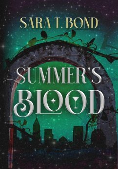 Summer's Blood - Bond, Sara T.