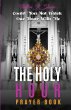 The Holy Hour Prayer Book - Bild 1