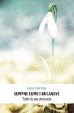 Sempre come i bucaneve (eBook, ePUB)